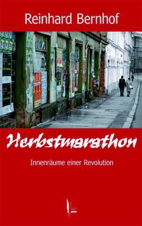 Buchcover: Herbstmarathon - Innenräume einer Revolution